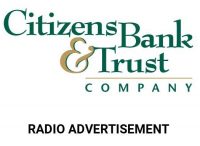 Citizens Bank & Trust Company Radio Advertisement