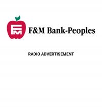 Radio advertisement for F&M Bank-Peoples